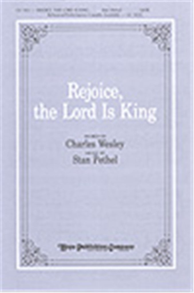 Rejoice, the Lord is King